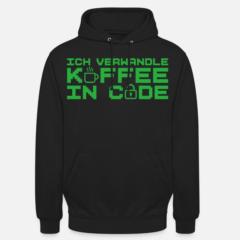 Informatik Verwandle Kaffee in Code Programmierer Unisex Hoodie