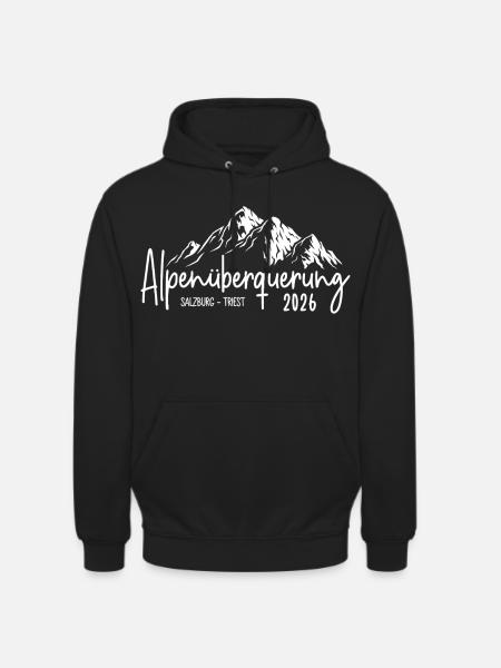Alpenüberquerung 2026 Salzburg Triest - Unisex Hoodie - Schwarz