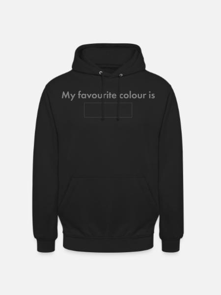 Meine Lieblingsfarbe - Unisex Hoodie - Schwarz
