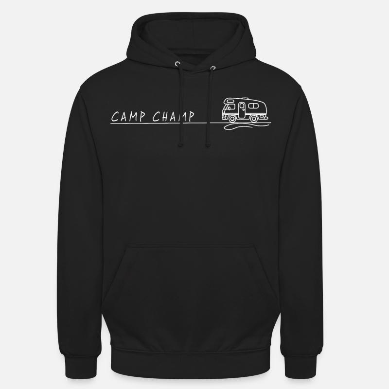 Campeggio per camper Champ Spruch - Felpa con cappuccio unisex - nero
