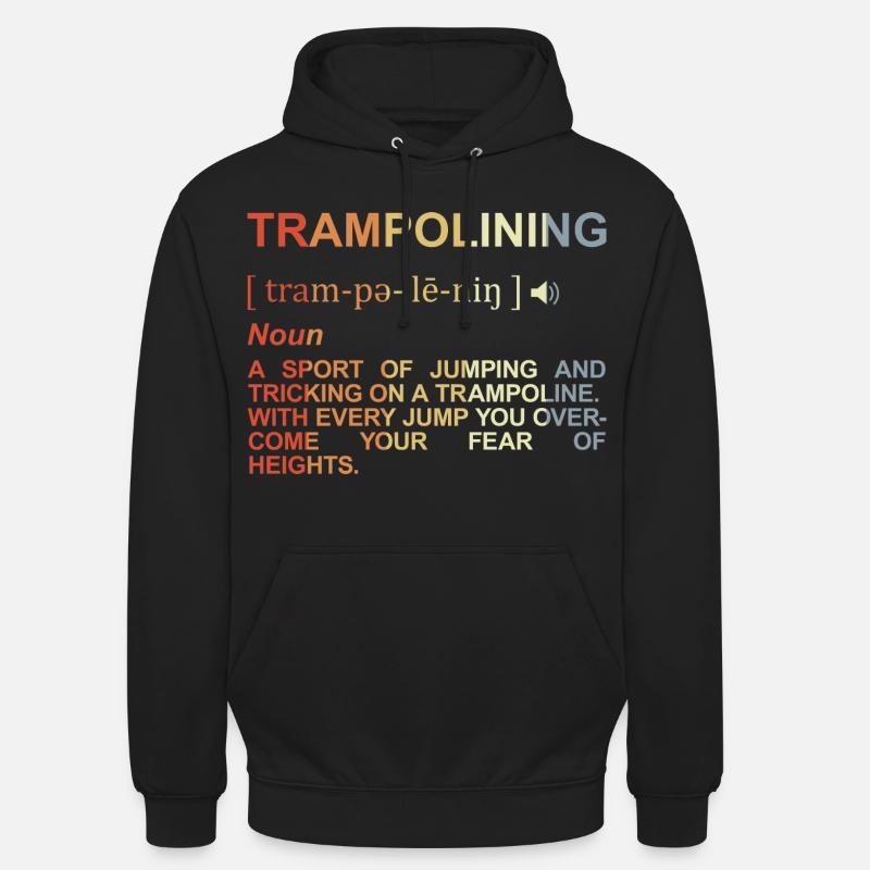 Définition du saut de trampoline - Sweat-shirt à capuche unisexe - noir