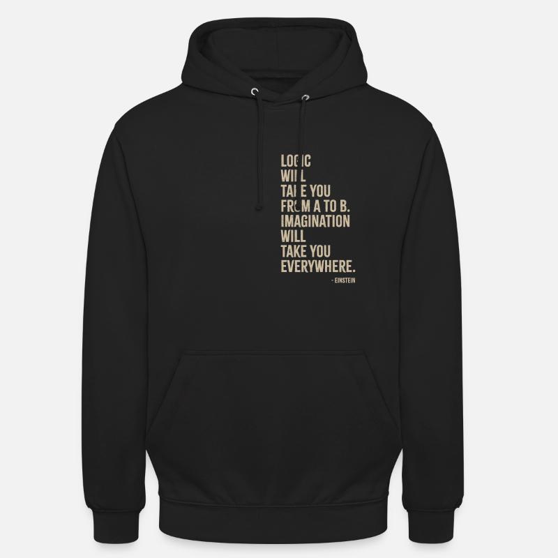 Logic vous emmènera d’un point A à un point B - Sweat-shirt à capuche unisexe - noir