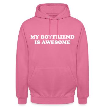 My Boyfriend Is Awesome - Unisex Hoodie - Pink - Vorne - Alina (178cm) & Michal (187cm)