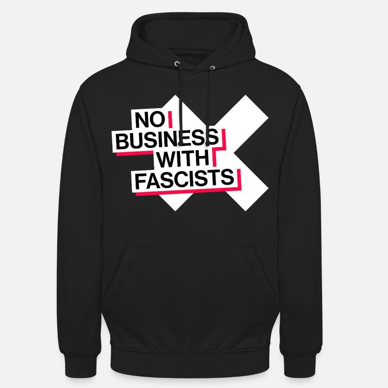 PAS D’AFFAIRES AVEC LES FASCISTES - Sweat-shirt à capuche unisexe - noir