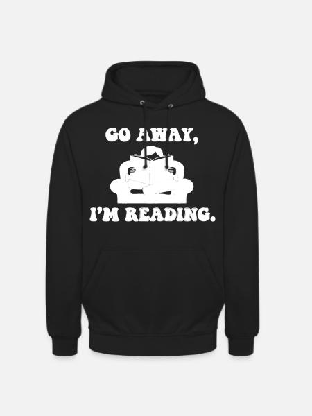 Lesezeit – Geh Weg - Unisex Hoodie - Schwarz