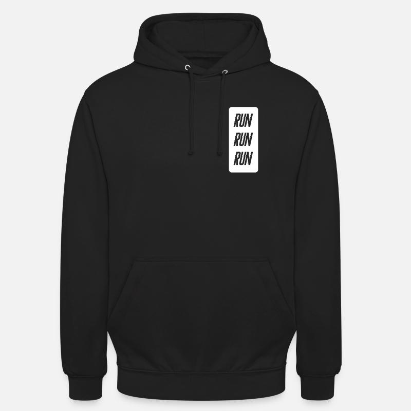 exécuter exécuter exécuter étiquette - Sweat-shirt à capuche unisexe - noir