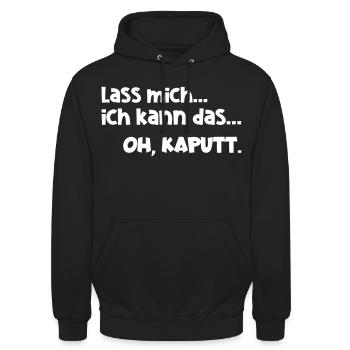 Lass mich kann das kaputt Lustig Arbeit Spruch - Unisex Hoodie - Schwarz - Vorne - Alina (178cm) & Michal (187cm)