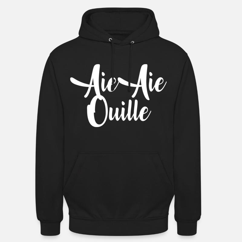 AieOuille - Sweat-shirt à capuche unisexe - noir