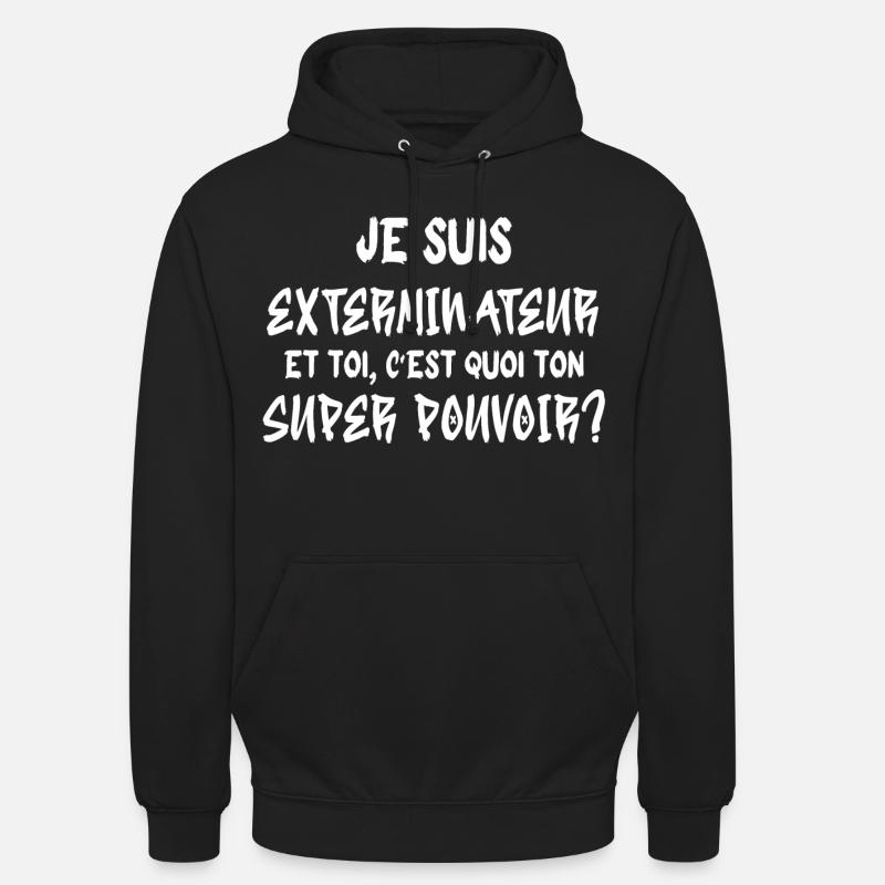 Je Suis Exterminateur - Sweat-shirt à capuche unisexe - noir