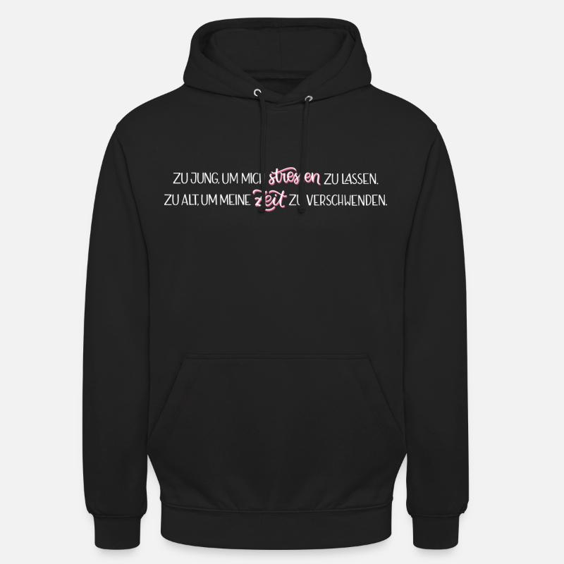Zu Jung - Unisex Hoodie - Schwarz