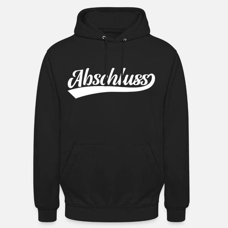 Abschluss - Unisex Hoodie - Schwarz