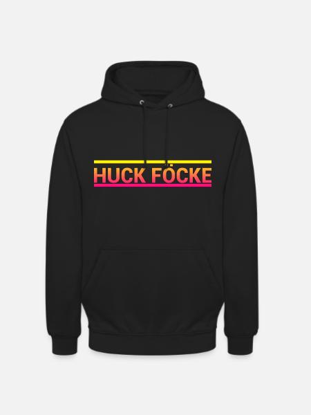 HUCK FÖCKE - Unisex Hoodie - Schwarz