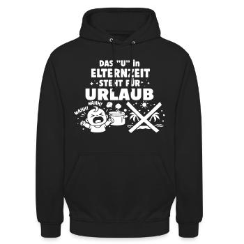Das "U" in Elternzeit steht für Urlaub - Unisex Hoodie - Schwarz - Vorne - Alina (178cm) & Michal (187cm)