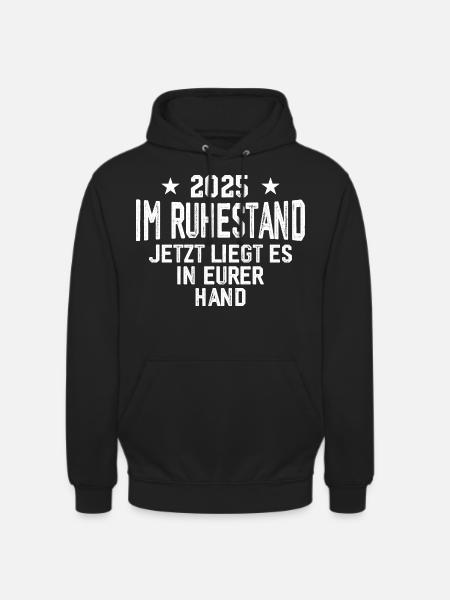 2025 Retired Funny Retiree Gift - Unisex Hoodie - black