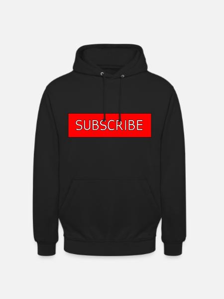 Subscribe - Unisex Hoodie - black