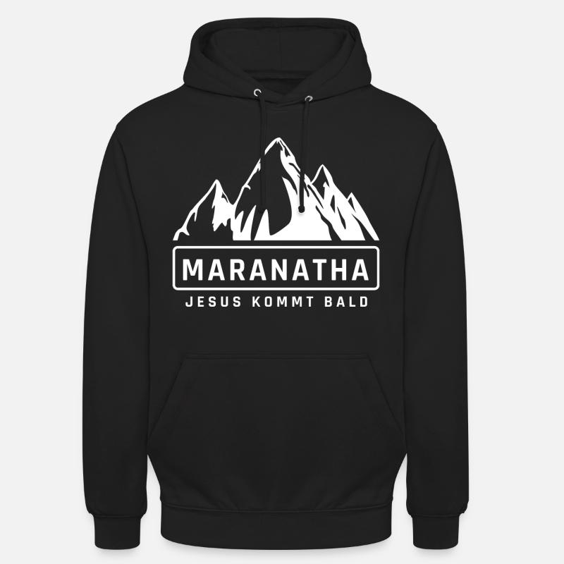 Maranatha Mountain View JesusBientôt - Sweat-shirt à capuche unisexe - noir
