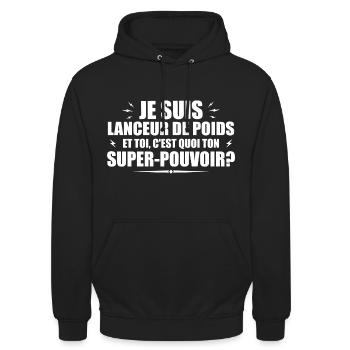 Lanceur de poids. C'est quoi ton super pouvoir ? - Sweat-shirt à capuche unisexe - noir - Devant - Alina (178cm) & Michal (187cm)
