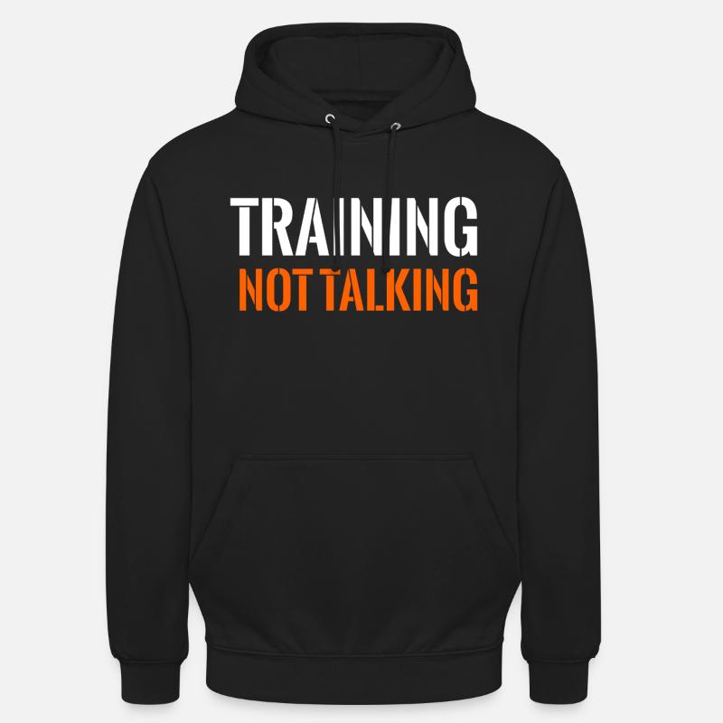 S’entraîner sans parler - Sweat-shirt à capuche unisexe - noir