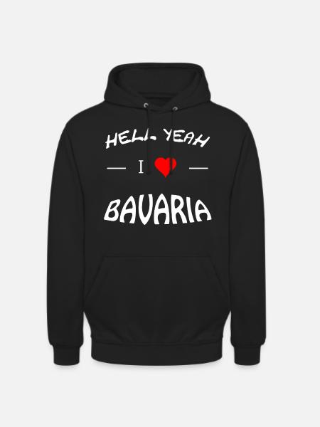 Hell Yeah i love bavaria - Unisex Hoodie - Schwarz