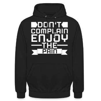 Don't complain, enjoy the pain - Workout - Unisex Hoodie - black - Front - Alina (178cm) & Michal (187cm)