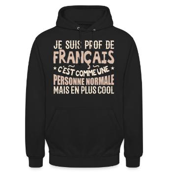 Je suis prof de français - Sweat-shirt à capuche unisexe - noir - Devant - Alina (178cm) & Michal (187cm)