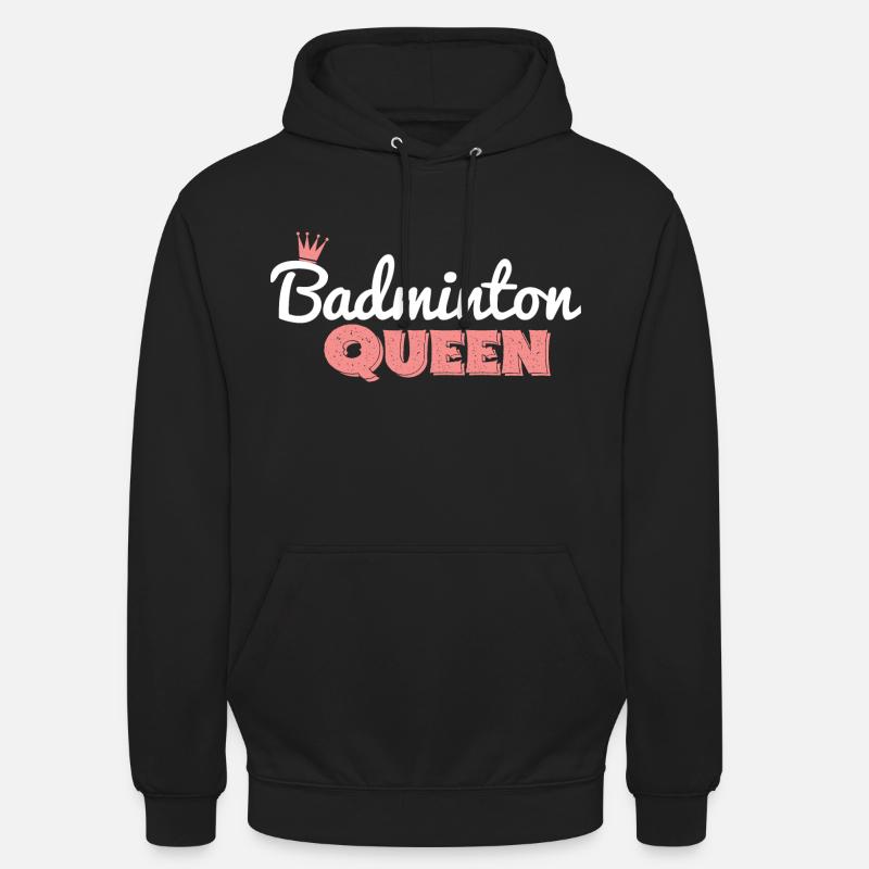 Federball / Badminton Queen - Sweat-shirt à capuche unisexe - noir