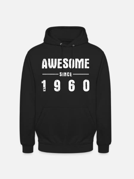 Awesome -since- 1960 - Unisex Hoodie - black