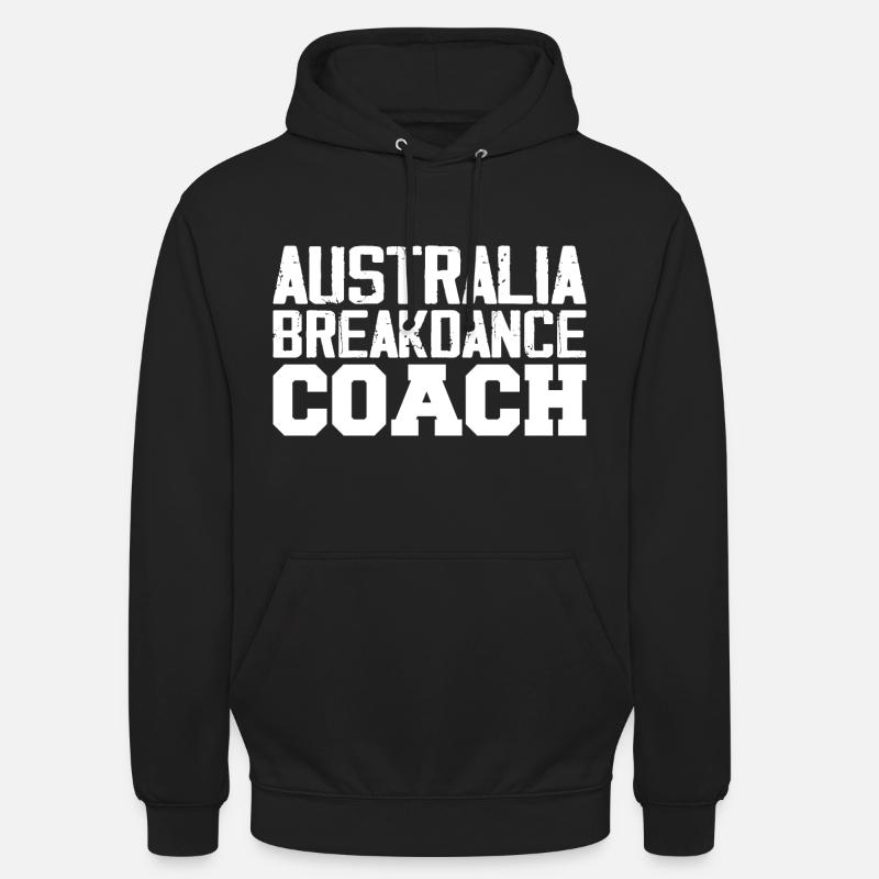 Australia Breakdance Coach - Sweat-shirt à capuche unisexe - noir