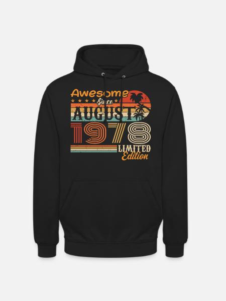 1978 August Geschenkidee August 1978 - Unisex Hoodie - Schwarz