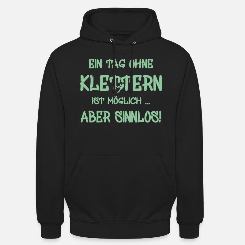 Kletterer Boulderer klettern bouldern - Unisex Hoodie - Schwarz