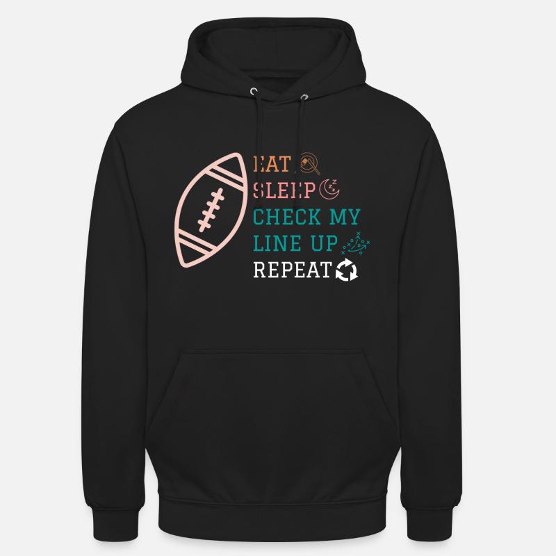 Manger Dormir Vérifier ma composition Répéter Fantasy Football - Sweat-shirt à capuche unisexe - noir