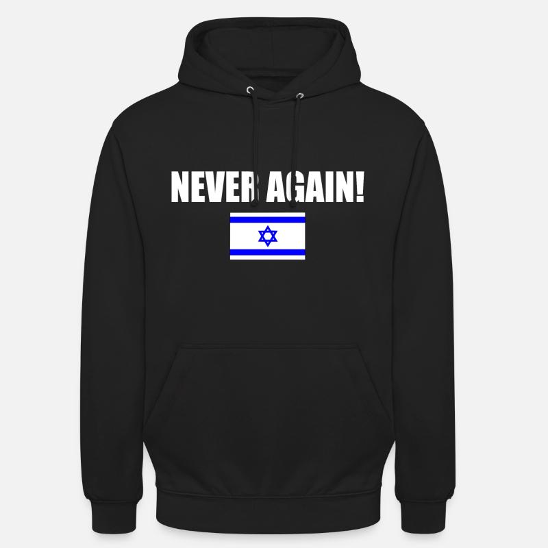 Never again - israel - Sweat-shirt à capuche unisexe - noir