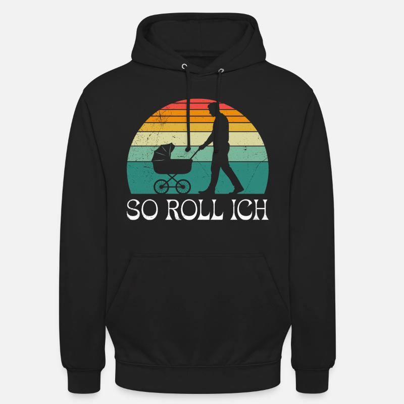 Soon dad SO I ROLL MERRILY - Unisex Hoodie - black