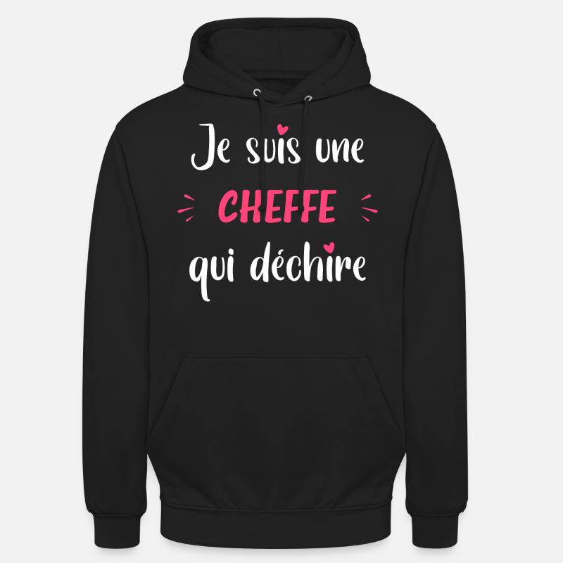 Je suis une Cheffe qui déchire - Sweat-shirt à capuche unisexe - noir