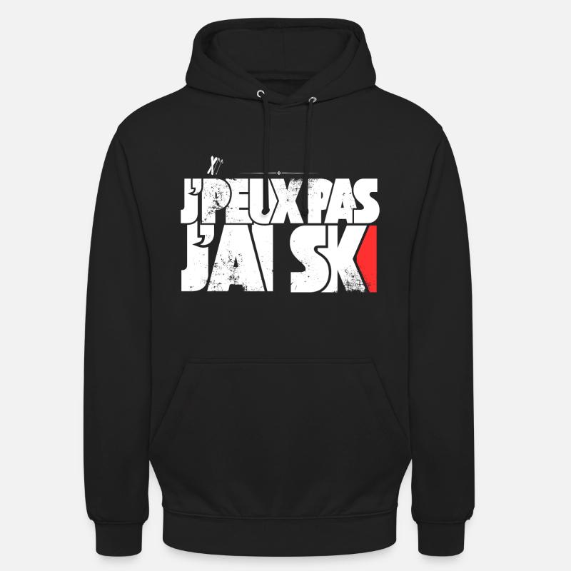 J'peux pas j'ai Ski - Sweat-shirt à capuche unisexe - noir