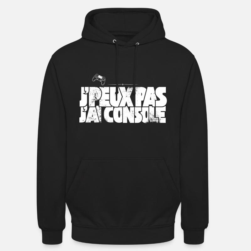 J'Peux Pas J'Ai Console - Sweat-shirt à capuche unisexe - noir