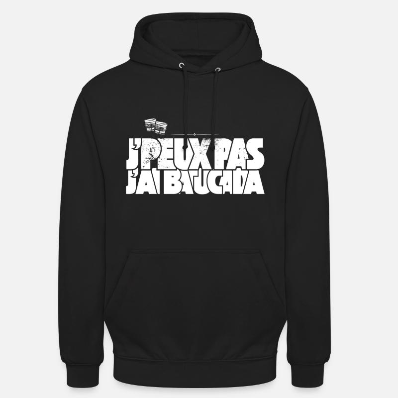 J'peux Pas J'Ai Batucada - Sweat-shirt à capuche unisexe - noir