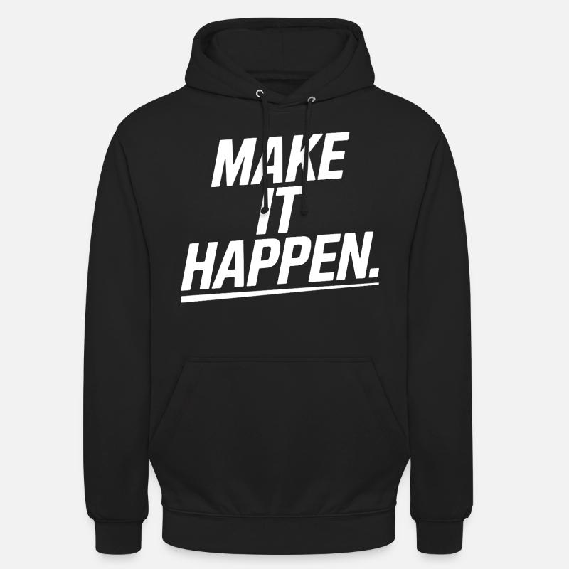 Go for it! - Unisex Hoodie - black