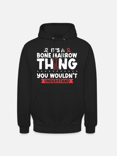 Aplastische Anämie - Knochenmark Ding - Unisex Hoodie - Schwarz