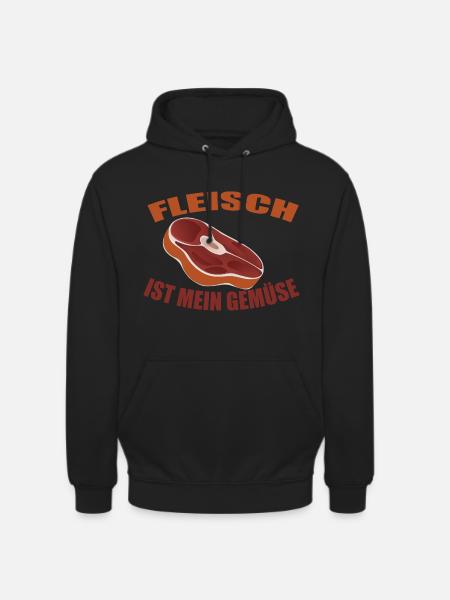 Fleisch ist mein Gemüse - Unisex Hoodie - Schwarz