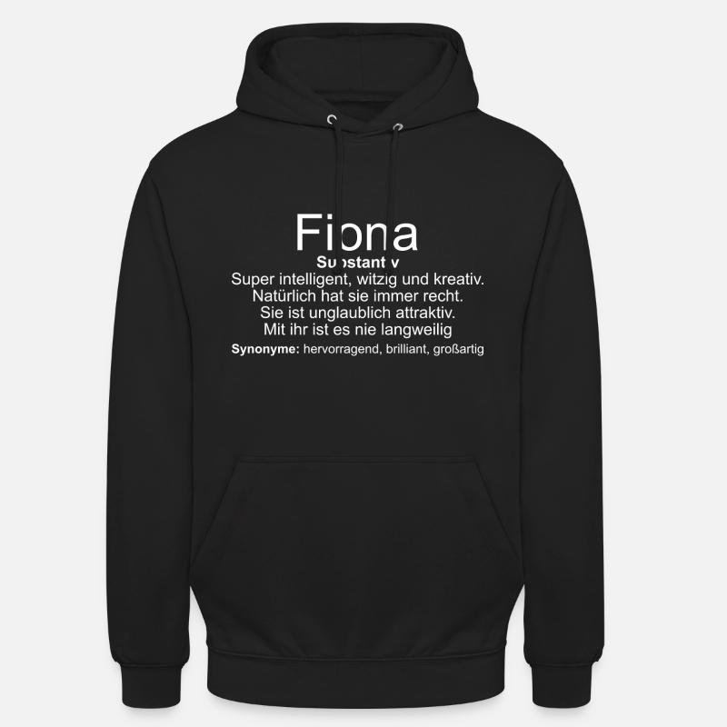 Nom Définition Fiona - Sweat-shirt à capuche unisexe - noir