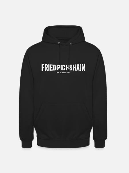 Friedrichshain Ostberlin - Unisex Hoodie - Schwarz