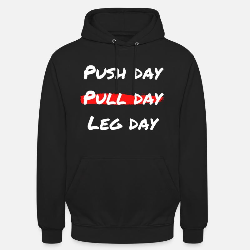 Pull day Workout - Push Pull Leg - Unisex Hoodie - black