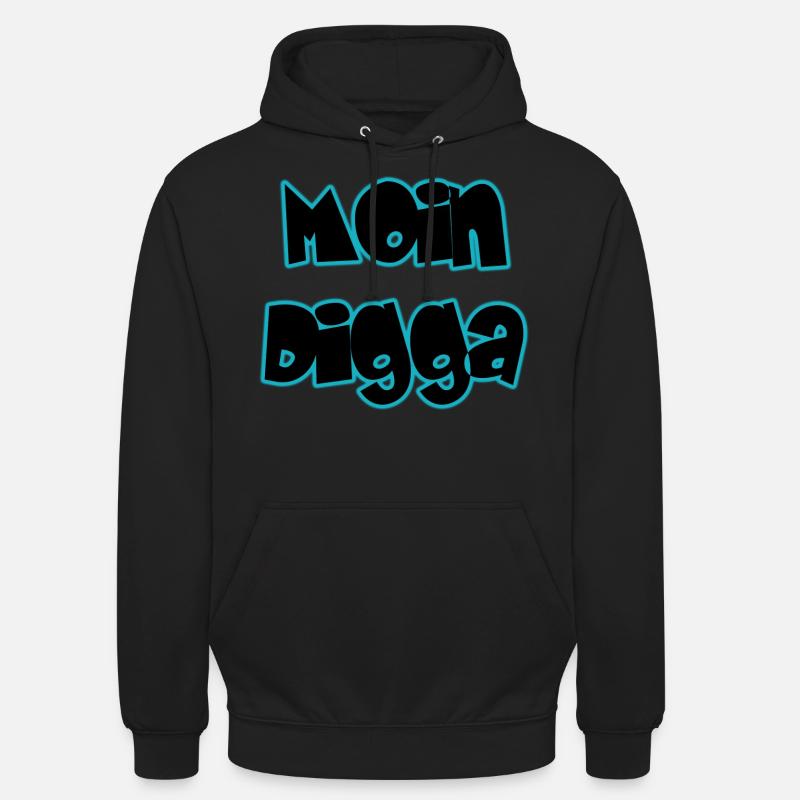 Moin Digga - Unisex Hoodie - Schwarz