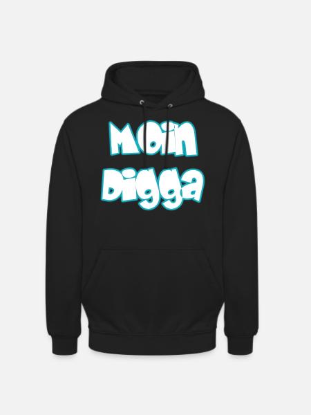 Moin Digga - Unisex Hoodie - Schwarz