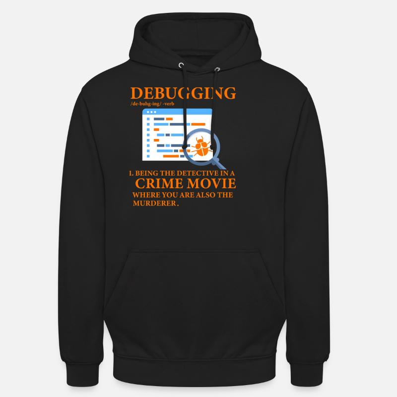 Debugging - Unisex Hoodie - black