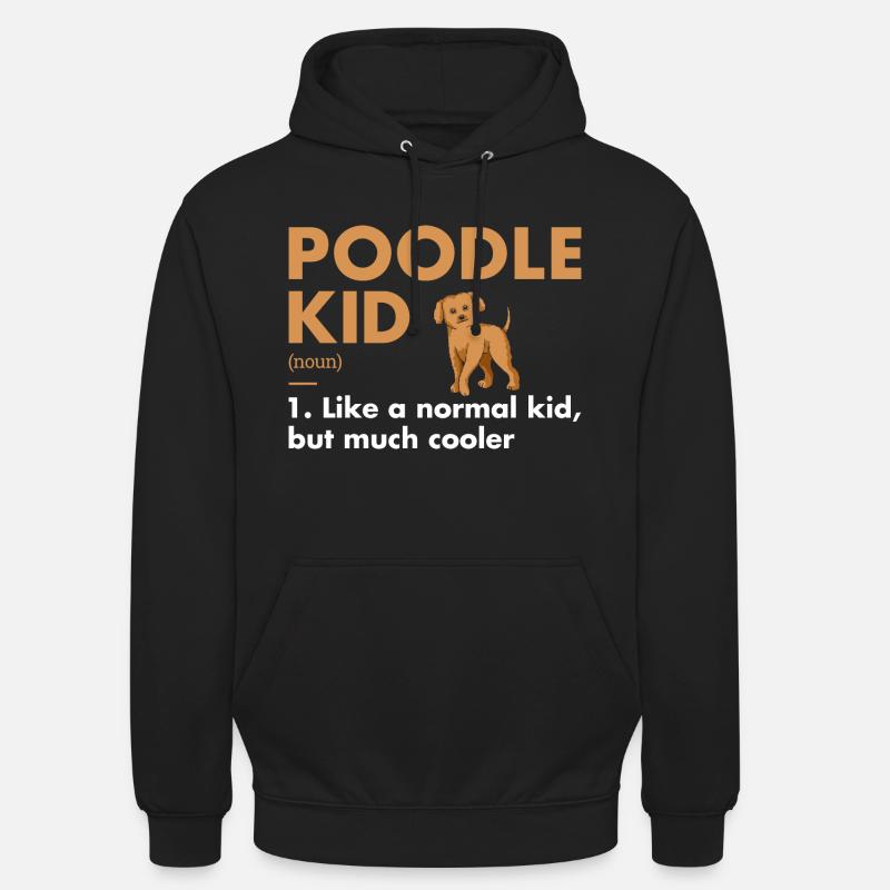 Définition de Poodle Kid - Sweat-shirt à capuche unisexe - noir