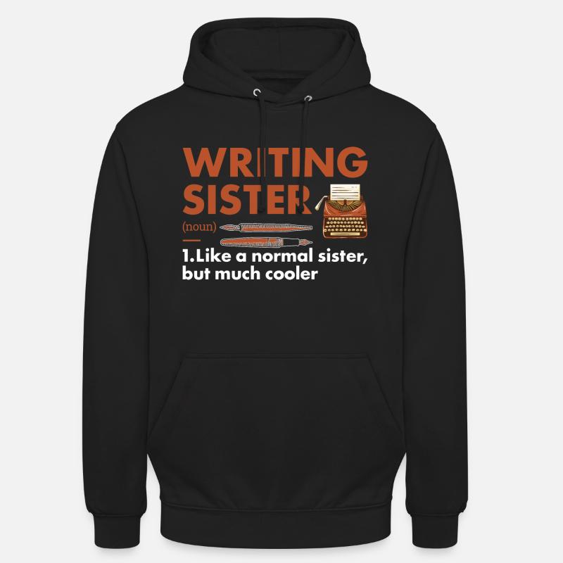 Écrivain Soeur Définition Écriture - Sweat-shirt à capuche unisexe - noir