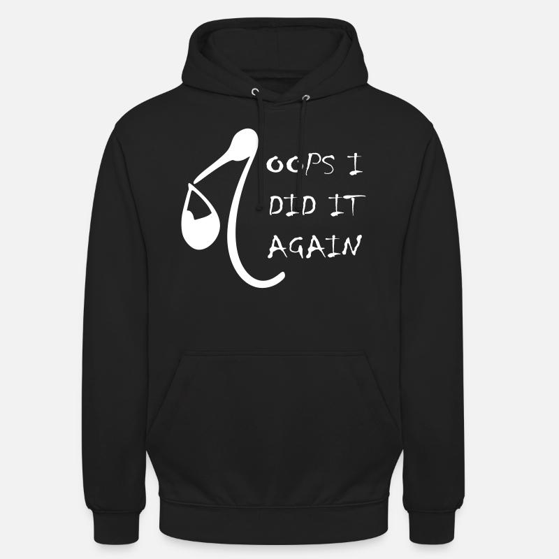 oops i did it again - Unisex Hoodie - black