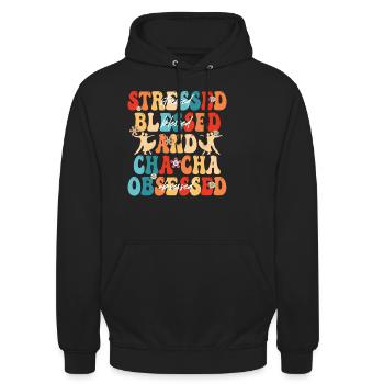 ChaCha Tanz Cha Cha Obsessed - Unisex Hoodie - Schwarz - Vorne - Alina (178cm) & Michal (187cm)